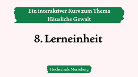 thumbnail of medium 8. Lerneinheit Häusliche Gewalt