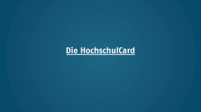 thumbnail of medium Die HochschulCard