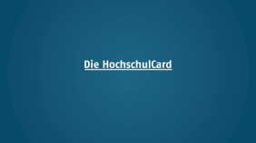 thumbnail of medium Die HochschulCard