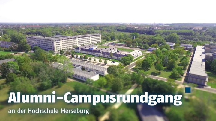 Alumni Campusrundgang :: Medien :: Medienportal Hochschule Merseburg