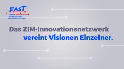ZIM-Netzwerk "FAST - Flexible Automatisierungs- und Fördertechnik 4.0"