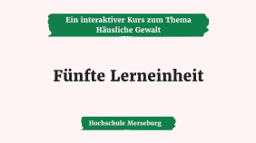 thumbnail of medium 5. Lerneinheit zum Thema Häusliche Gewalt