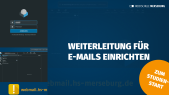 thumbnail of medium Weiterleitung für E-Mails einrichten
