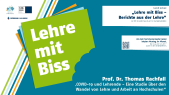 thumbnail of medium Lehre mit Biss mit Prof. Dr. Thomas Rachfall